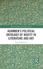 Agamben's Political Ontology of Nudity in Literature and Art