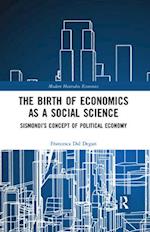 The Birth of Economics as a Social Science