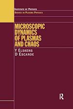 Microscopic Dynamics of Plasmas and Chaos
