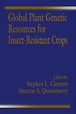 Global Plant Genetic Resources for Insect-Resistant Crops