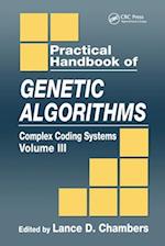 Practical Handbook of Genetic Algorithms