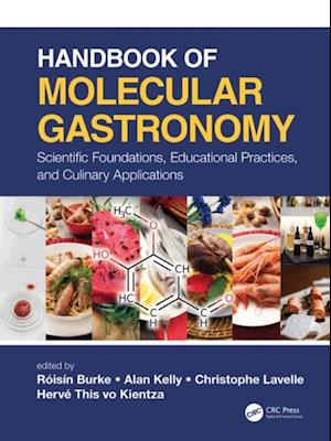 Handbook of Molecular Gastronomy