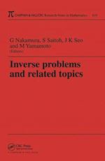 Inverse Problems and Related Topics