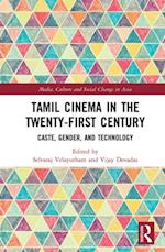 Tamil Cinema in the Twenty-First Century