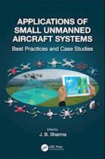 Applications of Small Unmanned Aircraft Systems