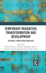 Temporary Migration, Transformation and Development