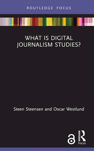 What is Digital Journalism Studies?