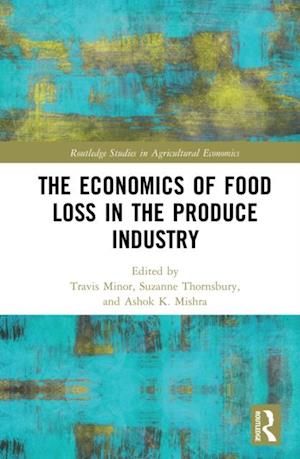 Economics of Food Loss in the Produce Industry