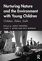 Nurturing Nature and the Environment with Young Children