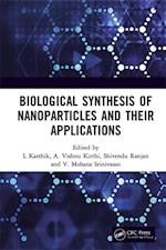 Biological Synthesis of Nanoparticles and Their Applications