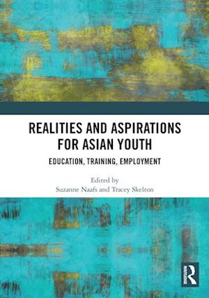 Realities and Aspirations for Asian Youth