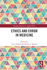 Ethics and Error in Medicine