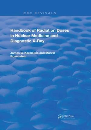 Handbook of Radiation Doses in Nuclear Medicine and Diagnostic X-Ray