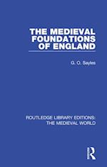 The Medieval Foundations of England