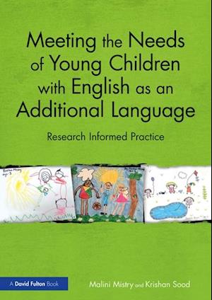 Meeting the Needs of Young Children with English as an Additional Language