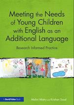 Meeting the Needs of Young Children with English as an Additional Language