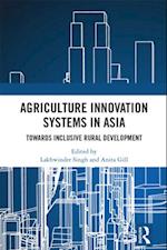 Agriculture Innovation Systems in Asia