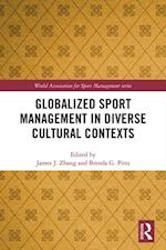 Globalized Sport Management in Diverse Cultural Contexts