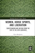 Women, Horse Sports and Liberation