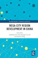 Mega-City Region Development in China