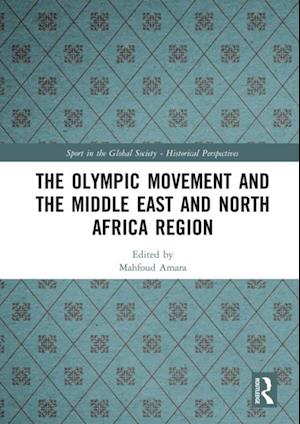 Olympic Movement and the Middle East and North Africa Region