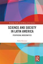 Science and Society in Latin America