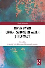 River Basin Organizations in Water Diplomacy