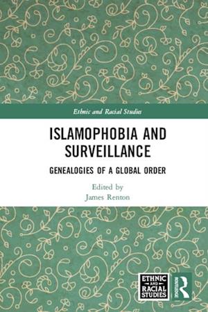 Islamophobia and Surveillance