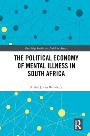 Political Economy of Mental Illness in South Africa