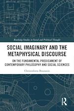 Social Imaginary and the Metaphysical Discourse