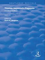 Thomas Heywood''s Pageants