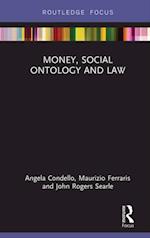 Money, Social Ontology and Law