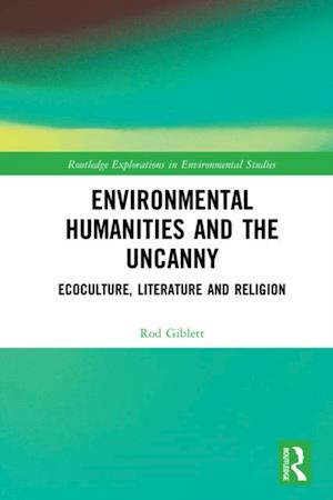 Environmental Humanities and the Uncanny