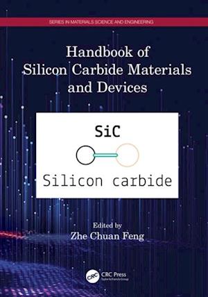 Handbook of Silicon Carbide Materials and Devices