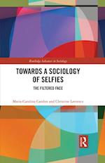 Towards a Sociology of Selfies