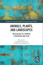 Animals, Plants, and Landscapes