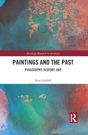 Paintings and the Past