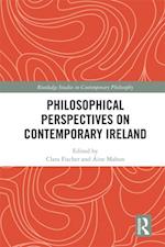 Philosophical Perspectives on Contemporary Ireland