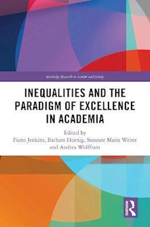 Inequalities and the Paradigm of Excellence in Academia