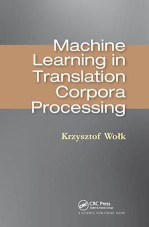 Machine Learning in Translation Corpora Processing