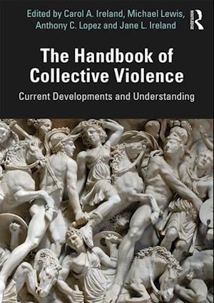 Handbook of Collective Violence