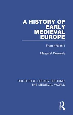 History of Early Medieval Europe