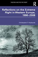 Reflections on the Extreme Right in Western Europe, 1990-2008