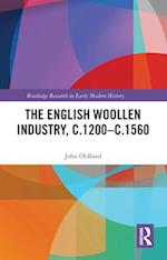 English Woollen Industry, c.1200-c.1560