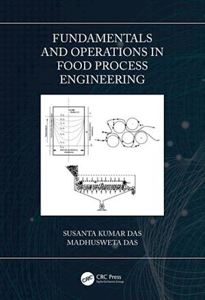 Fundamentals and Operations in Food Process Engineering