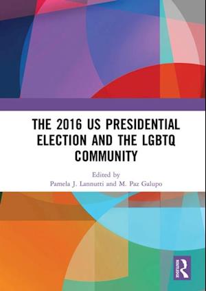 2016 US Presidential Election and the LGBTQ Community