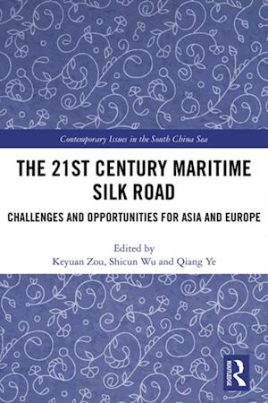 21st Century Maritime Silk Road