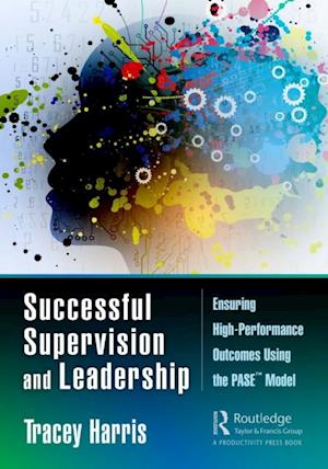 Successful Supervision and Leadership