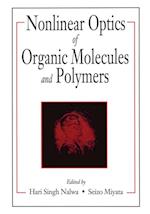 Nonlinear Optics of Organic Molecules and Polymers