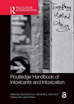 Routledge Handbook of Intoxicants and Intoxication